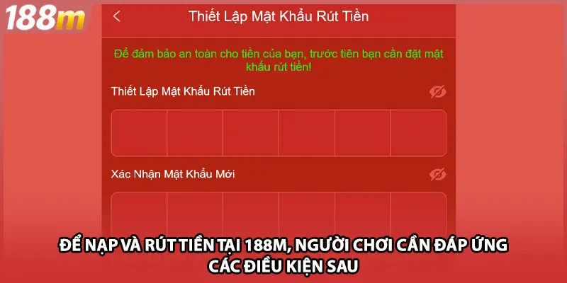 Lưu ý để thành công rút tiền 188M bạn quan tâm
