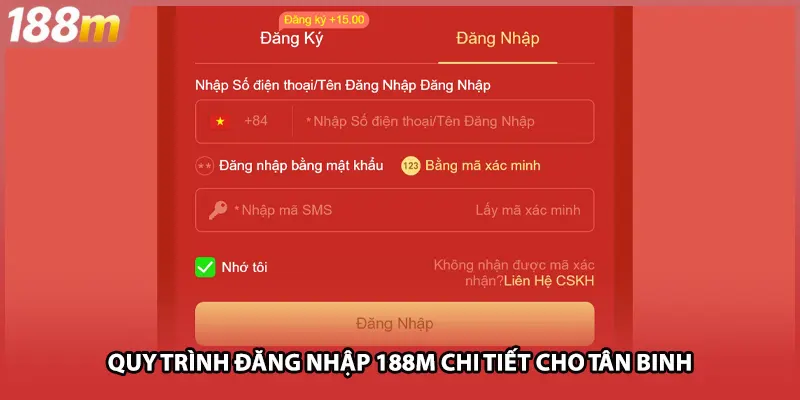 Quy trình đăng nhập 188M chi tiết cho tân binh